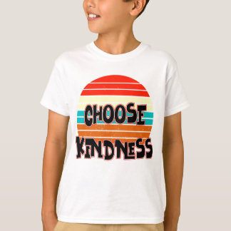 Choose Kindness - Sunset red blue orange yellow T-Shirt