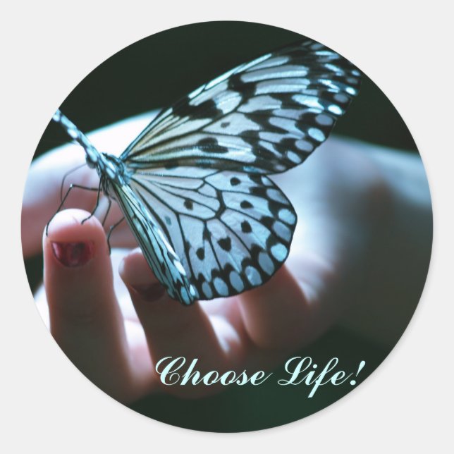 Choose Life! Classic Round Sticker (Front)