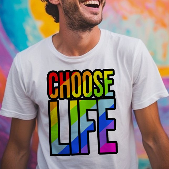 Choose life colourful rainbow text slogan t-shirt (Creator Uploaded)