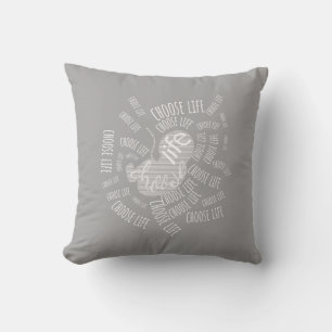 Choose Life  Cushion