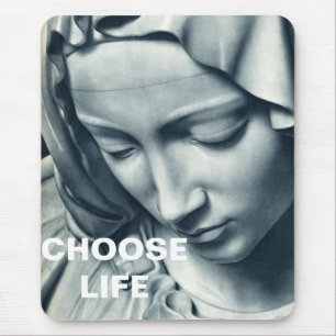 CHOOSE LIFE MOUSE PAD