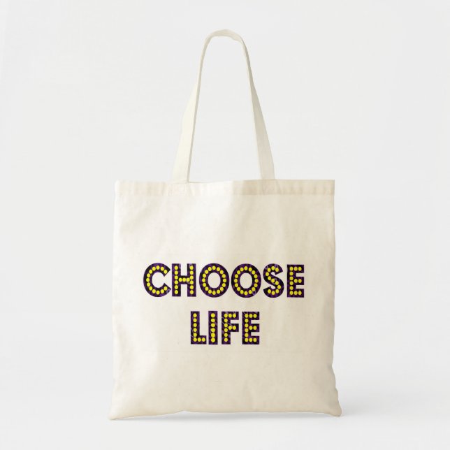 Choose Life Neon Letters Tote Bag (Front)
