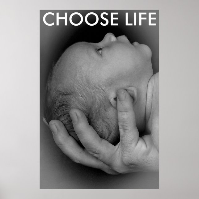 CHOOSE LIFE POSTER (Front)