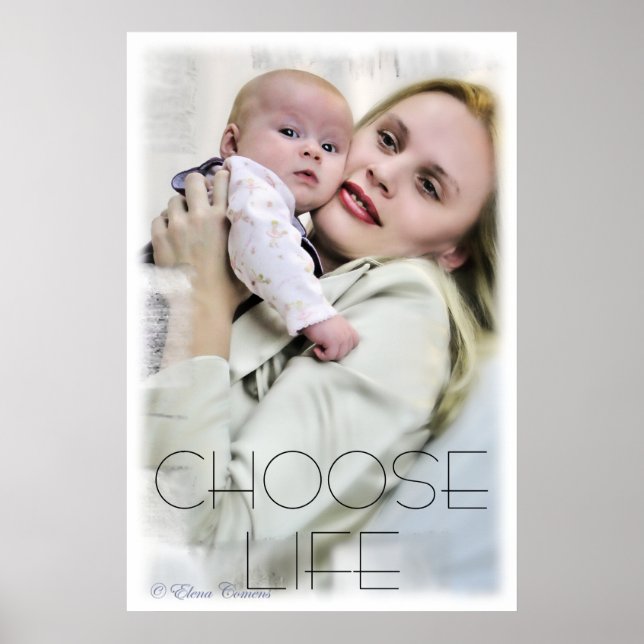 CHOOSE LIFE POSTER (Front)