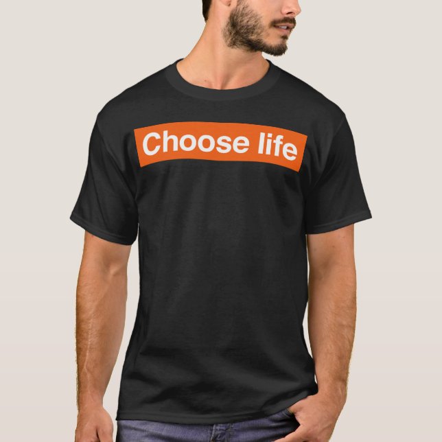 Choose life retro T-Shirt (Front)