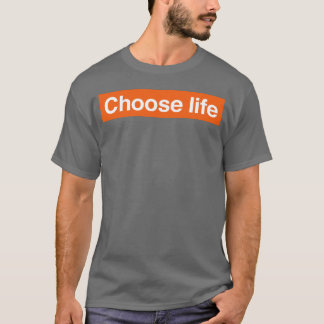 Choose life retro T-Shirt