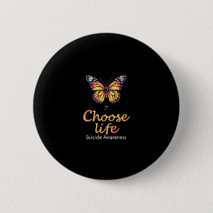 Choose life suicide Awareness Colorful Dragonfly T 6 Cm Round Badge