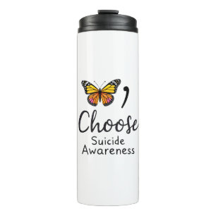 Choose life suicide Awareness Colourful Dragonfly Thermal Tumbler