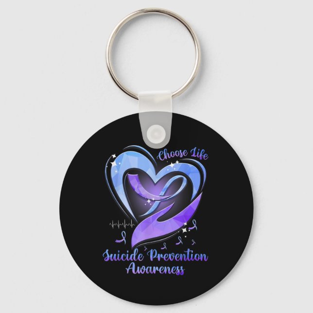 Choose Life Suicide Prevention Awareness  Key Ring (Front)