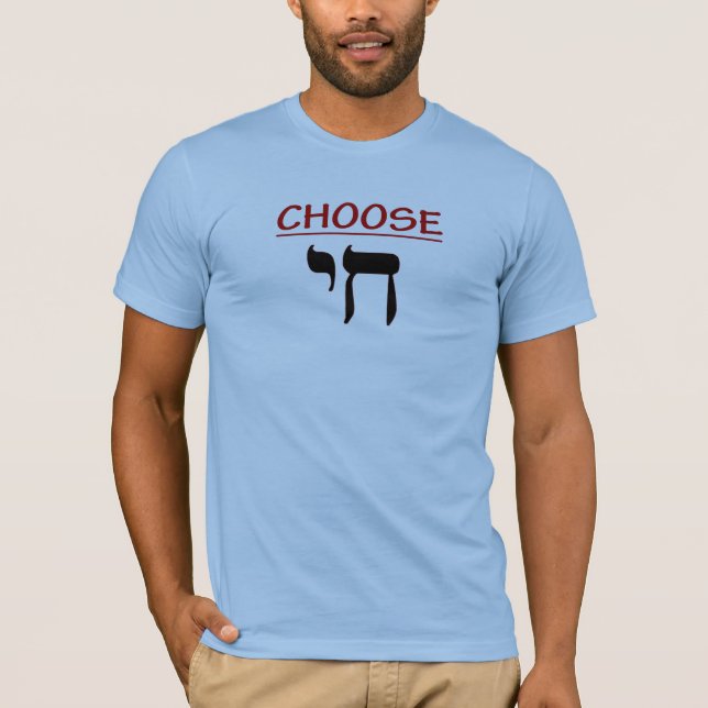 Choose Life - T-shirt (Front)
