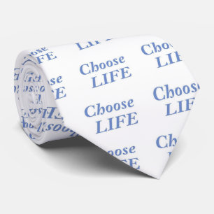 Choose LIFE Tie