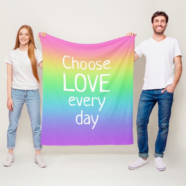 Choose Love Every Day Rainbow Fleece Blanket (In Situ)