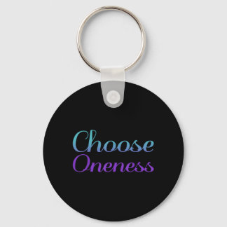 Choose Oneness Prevention Artwork Key Ring