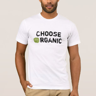 Choose Organic T-Shirt