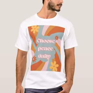 Choose Peace Daily – Inspirational t shirt design 