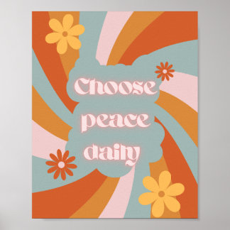 Choose Peace Daily – Minimalist Motivational desig Poster