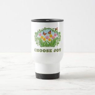 Choose Springtime Joy Travel Mug