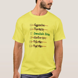 Choose The Best Solution -- Swedish Snus T-Shirt