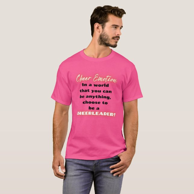 Choose to be a Cheerleader Shirt (Front Full)