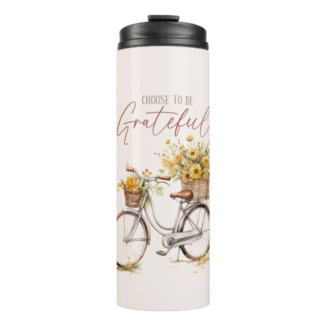 Choose to Be Grateful – Bicycle & Rustic Fall Thermal Tumbler (Front)