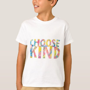 Choose to be Kind T-Shirt