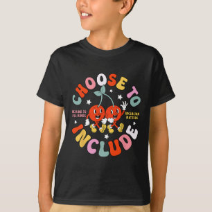 Choose To Include Be Kind To All Kinds Sped Neurod T-Shirt