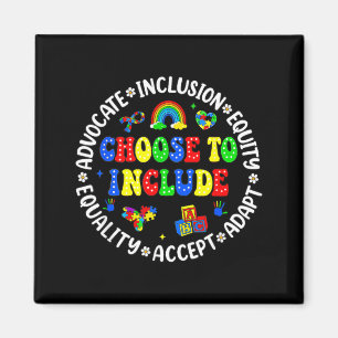 Choose to Include Inclusion Autism Awareness Magnet