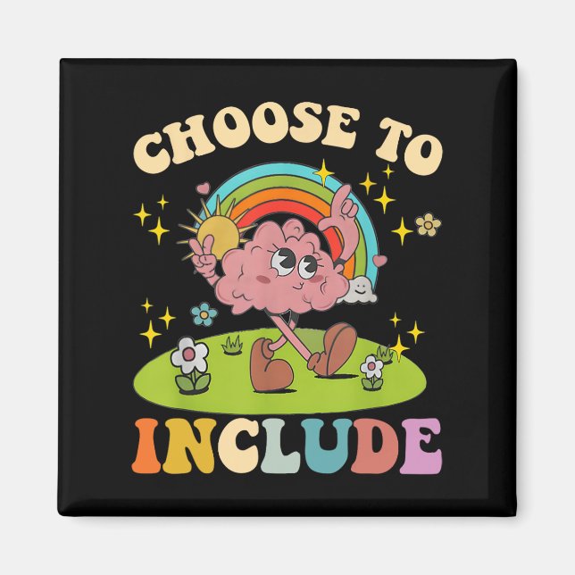Choose To Include Neurodiversity Autism Teacher Ap Magnet (Front)