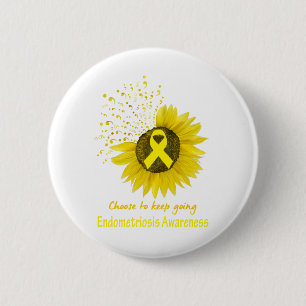Choose To Keep Going Endometriosis Awareness 6 Cm Round Badge