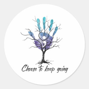 Choose To Keep Going Suicide Awareness Classic Round Sticker