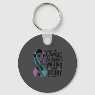 Choose To Keep Writing Your Story Insrational Quot Key Ring
