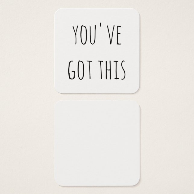 Choose Your Font for these "you've got this" Notes (Front & Back)