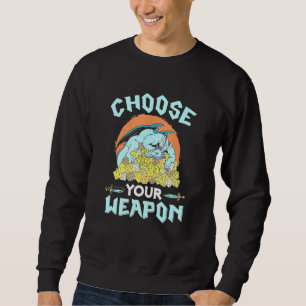 Choose Your Weapon Dice Rpg Pen Paper Roleplay Dra Sweatshirt