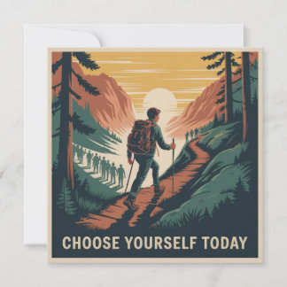 Choose Yourself Today Invitation