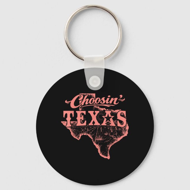 Choosin Texas Lone Star State of Mind Western Key Ring (Front)