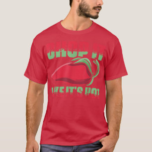 Chop It Like Its Hot Funny Chef Cooking For Culina T-Shirt