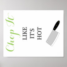 Chop It Like It's Hot kitchen decor