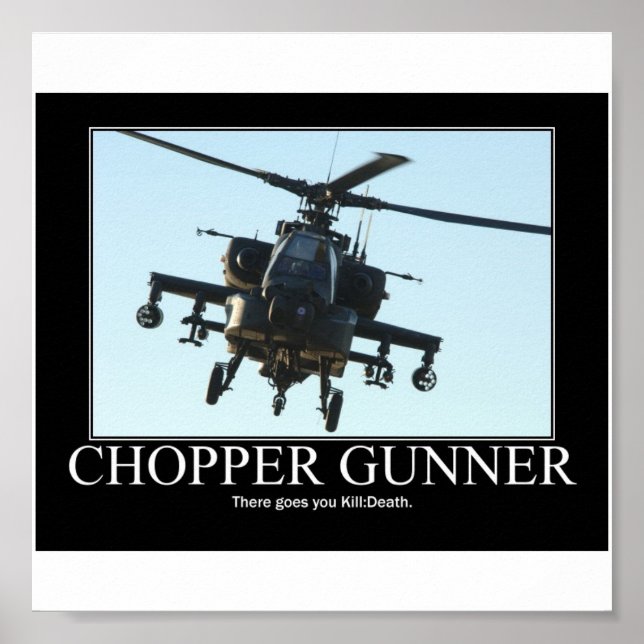 Chopper Gunner Motivational Poster (Front)