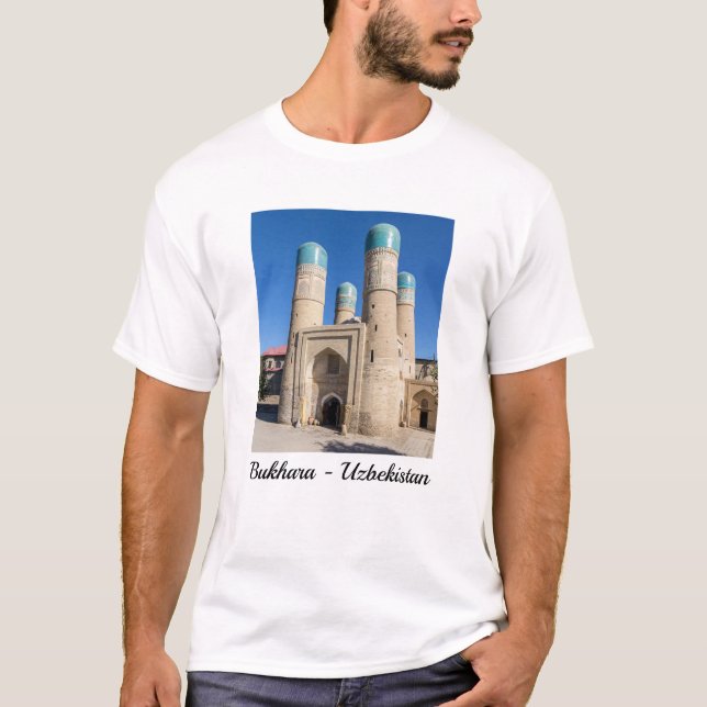 Chor Minor Madrassah - Bukhara, Uzbekistan T-Shirt (Front)