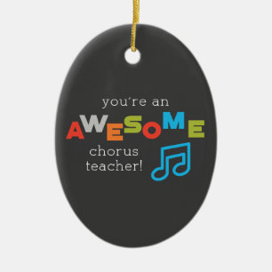 Chorus Teacher Appreciation Day Notes, Awesome Ceramic Tree Decoration
