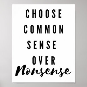 Chose Common Sense Over Nonsense Kamala Harris 202 Poster