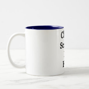 Chose science, not faith Two-Tone coffee mug