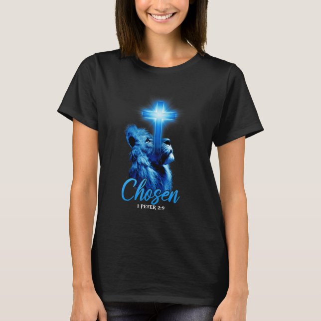 Chosen 1 Peter 29 Bible Scripture Quote Christian  T-Shirt (Front)