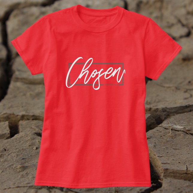 Chosen 1 Peter 9:2 Bible Verse T-Shirt (Creator Uploaded)