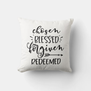 Chosen Blessed Forgiven Redeemed with Arrow Cushion