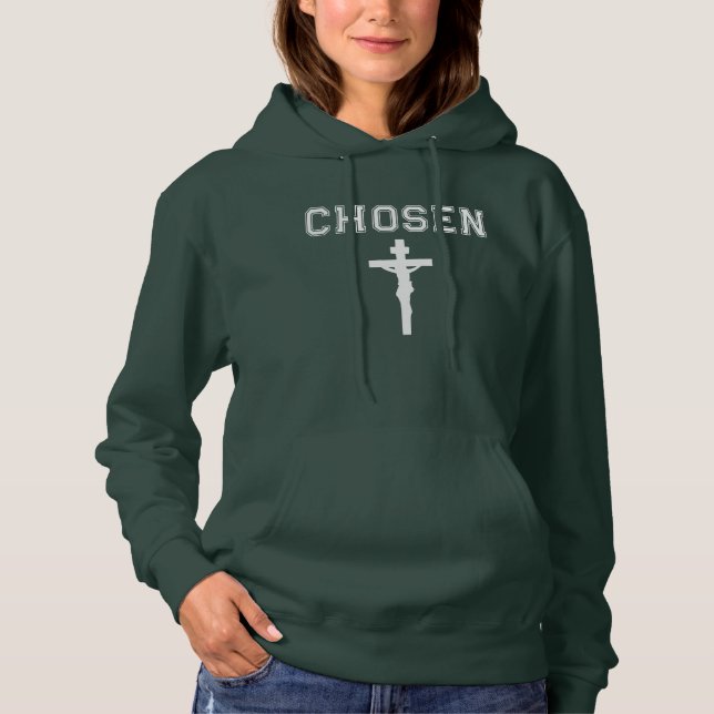 Chosen Hoodie Christian Sweatshirt Faith Based (Front)
