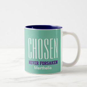 CHOSEN NEVER FORSAKEN Hebrews 13:5 AQUA Two-Tone Coffee Mug