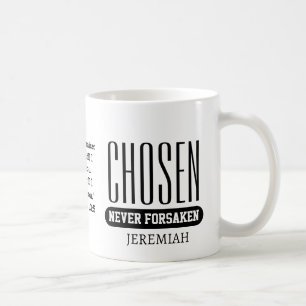 CHOSEN NEVER FORSAKEN Personalised Christian Coffee Mug