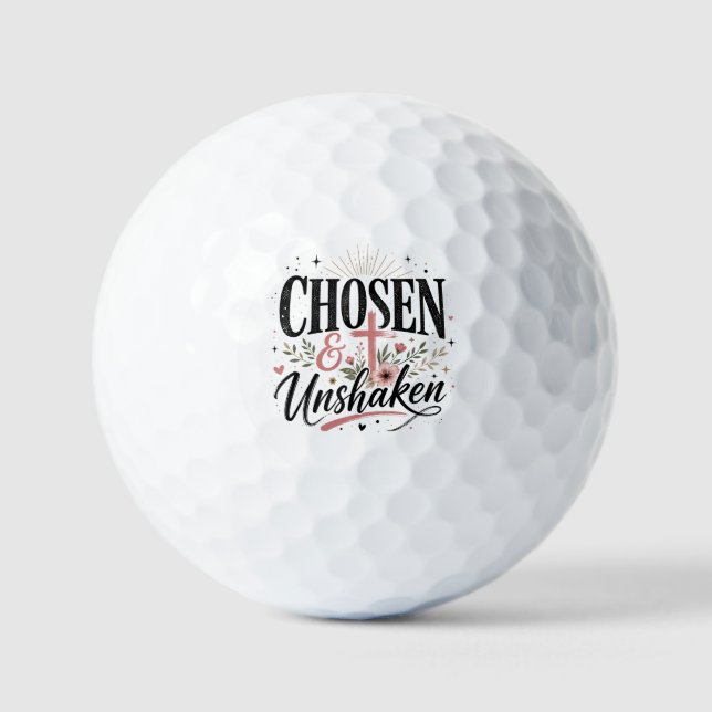 Chosen & Unshaken Golf Balls  (Front)