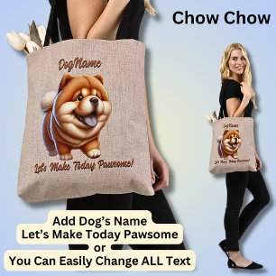 Chow Chow - Add Dog's Name, Change Text Tote Bag